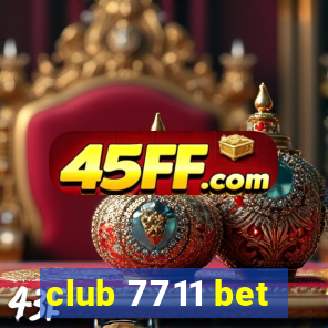 club 7711 bet